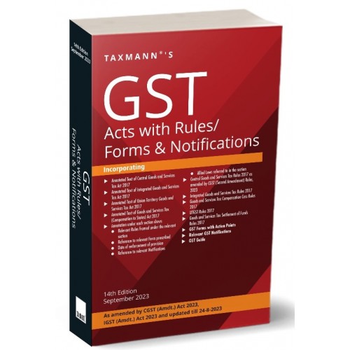 Taxmann's GST Acts with Rules/Forms & Notifications 2023 by Taxmann's Editorial Board